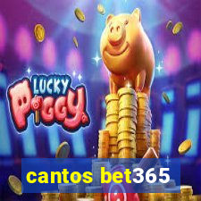 cantos bet365